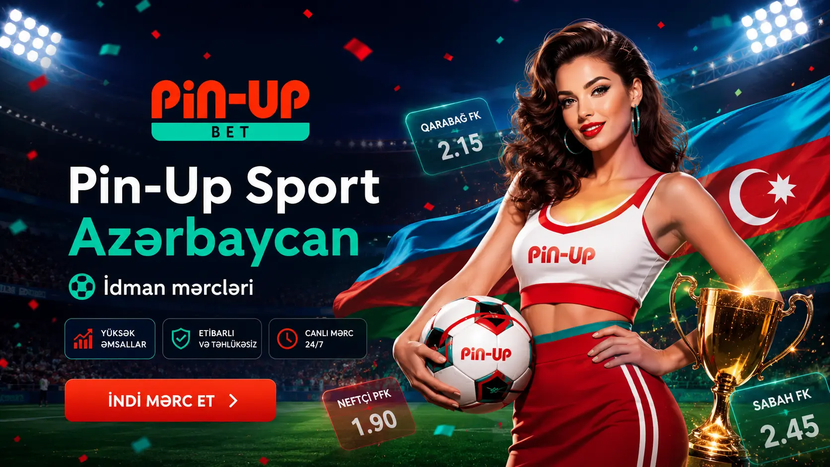 Pin Up Bet Azərbaycan idman mərcləri